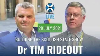 Building the Scottish State Show - with special guest Dr Tim Rideout (S1.EP5)