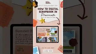 Learn digital scrapbooking in Procreate!