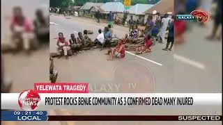 PROTEST ROCKS BENUE COMMUNITY AS 3 CONFIRMED DEAD MANY INJURED