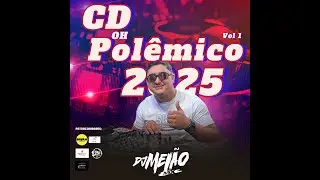 💿 CD O POLÊMICO DJ MELÃO MIX 2025 💿