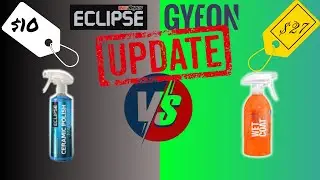 CHEAP vs EXPENSIVE Spray Sealant Test | GYEON Wet Coat vs ECLIPSE Ceramic Polish | UPDATE