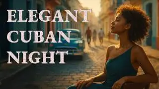 A Night at the Tropicana 🌴: 1950s Cuban Son Classics