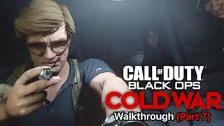Call of Duty Black Ops Cold War: Walkthrough (Part 7)