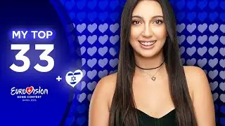 Eurovision 2025 | Top 33 (NEW: 🇮🇱)