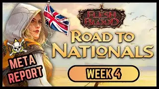 UK Meta Report | Flesh and Blood | Road To Nationals | Week 4