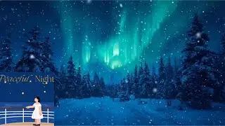 Aurora Borealis Night: 1 Hour Relaxing Music for Sleep & Meditation ❄️✨