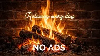 Fireplace 10 Hours / No ads / Relaxation / Crackling Fire Sound /