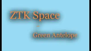 ZTK Space - Green Antelope
