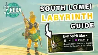 How to get Evil Spirit Mask | South Lomei Labyrinth Walkthrough ► Zelda: Tears of the Kingdom