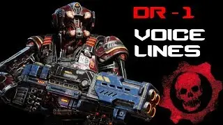 Gears of War 4 - DR-1 Voice Lines