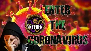 Enter The Coronavirus - A PSA On How To Survive a Pandemic