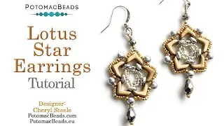 Lotus Star Earrings - DIY Jewelry Making Tutorial by PotomacBeads
