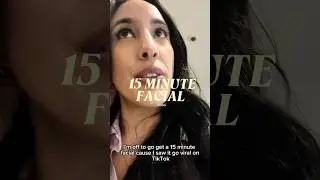 15 minute facial 💕 Location: Flash facial - dubai hills mall