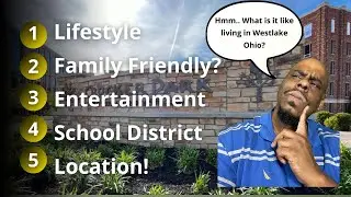 Westlake Ohio | City Tour | 10 Reasons to Move Here