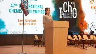Official opening ceremony of the 47th International Chemistry Olympiad