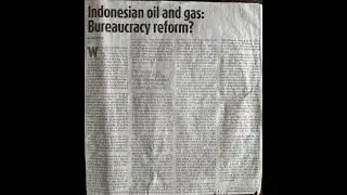 Indonesia Oil and Gas Bureaucracy Reform?