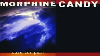 Morphine - (1993) 05 Candy KARAOKE