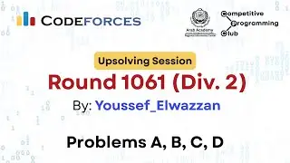 Codeforces Round 1061 (Div. 2) upsolving (A, B, C, D)