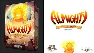 Almighty - Solo Playthrough of the Prototype