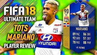 FIFA 18 TOTS MARIANO (90) PLAYER REVIEW! FIFA 18 ULTIMATE TEAM!