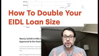 How to Double Your EIDL Loan Size