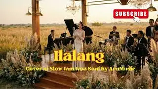 Ilalang - Slow Jam Jazz Cover Version l Ai Cover