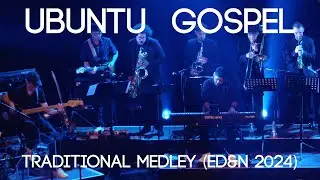 Ubuntu Gospel - Traditional Medley (ED&N Sausheim 8 juin 2024)