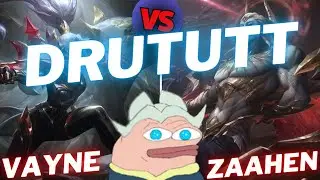 DRUTUTT | VAYNE VS ZAAHEN | ЛУЧШИЙ ГЕЙМПЛЕЙ | Обновление 15.23 / Сезон 15 | #LeagueofLegends