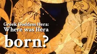 The Birthplace of Hera: Exploring the Origins of the Greek Goddess