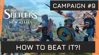 SETTLERS - CAMPAIGN MISSION 9 JORN - NEW FACTION! Highlights and guide to win it - 2023