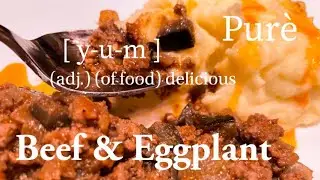 EASY AND AFFORDABLE DINNER IDEAS | #BEEFANDEGGPLANT |