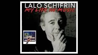 Joe Kidd' Main Title * Lalo Schifrin