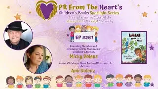 Children&rsquo;s Books Spotlight Series Ep. #261: Micky & Ami Dolenz | Lalu Toot Toot
