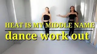 Dance Workout - The Boss Girls - Heat Is My Middle Name - Dance Fitness - Zumba Workout