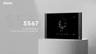 Akuvox S567: A smart intercom, as well as a gear for audiophile