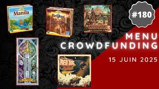 Menu Crowdfunding 15/06/2025 - Excalibur, Red Dog Junction, Assyria, Beijing, Manila, etc.