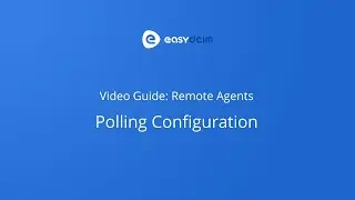 EasyDCIM Video Guide: Remote Agents - Device Polling Configuration