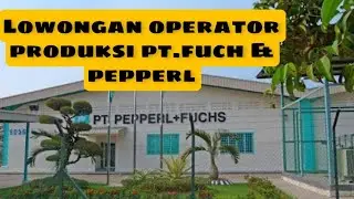 Loker PT. Pepperl and Fuchs|| iklan kota Batam info Lowongan Kerja Batam hari ini