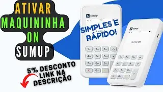 Como Ativar Maquininha SUMUP ON