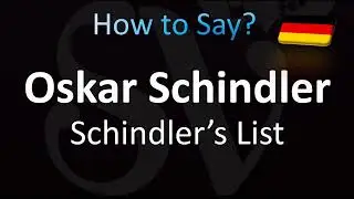 How to Pronounce Oskar Schindler Correctly! (Schindler's List)