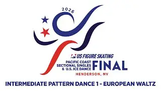 Intermediate Pattern Dance 1 | 2026 Pacific Coast Sectional Ice Dance Final