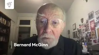 Bernard McGinn for Into the Mystics Series 2024: The mystics wisdom to the contemporary world