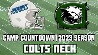 Colts Neck 2023 Football Preview | JSZ Camp Countdown