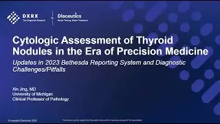 Cytologic Assessment of Thyroid Nodules in the Era of Precision Medicine  Updates in 2023