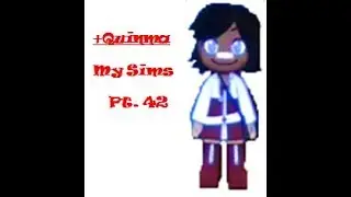 +Quinma: My Sims - Part 42