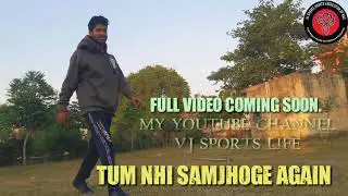 Tum Nhi Samjhoge Again intro An Action Video Coming Soon.....Veeshroff vishal