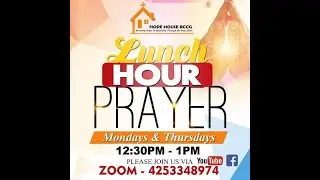 12.01.2026 MONDAY LUNCH HOUR PRAYERS
