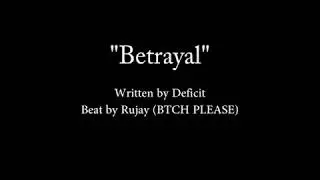 Deficit - Betrayal (LYRIC VIDEO) (DISS TRACK)
