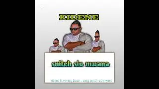 Fighter kidene _ snitch sio mwana _ amapiano singeli_enemy 2tuze mr uzuni 