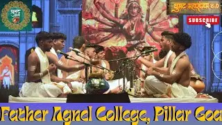 Father Agnel College, Pillar Goa | Ghumat Mogi | Ghumat Mahasangam 4.0